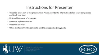 Case Presentation Guidelines and Instructions