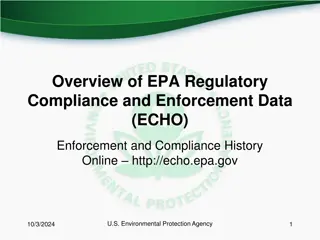 Overview of EPA Regulatory Compliance and Enforcement Data (ECHO)