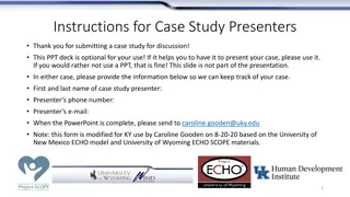 Collaborative Approach to Case Study Presentation