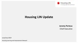 Housing LIN Update and Activities Summary