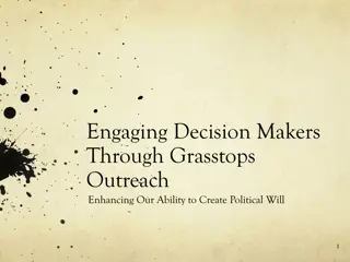 Enhancing Political Will Through Grasstops Outreach