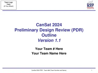 CanSat 2024 Preliminary Design Review (PDR) Presentation Overview