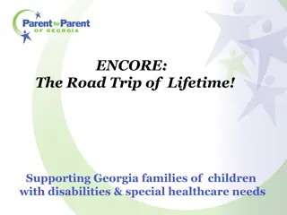 ENCORE: The Road Trip of a Lifetime - Supporting Georgia Families of Children with Disabilities & Special Healthcare Needs