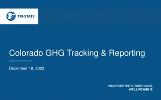 Colorado Greenhouse Gas Tracking & Reporting Overview