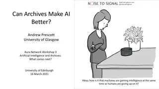 Can Archives Make AI Better? Exploring the Future Intersection of Artificial Intelligence and Archives