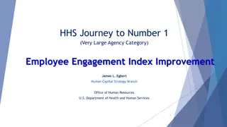 HHS Journey to Number 1 in Employee Engagement Index Improvement