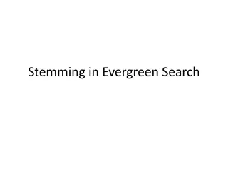 Understanding Stemming in Evergreen Search Results