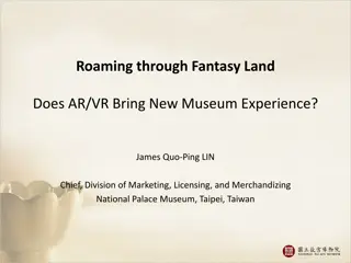 Enhancing Museum Experience Through AR/VR Technology