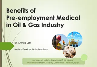 Benefits of Pre-Employment Medical in Oil & Gas Industry