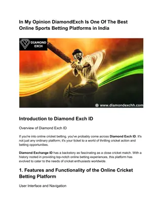 In My Opinion DiamondExch Is One Of The Best Online Sports Betting Platforms in India