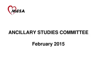 Ancillary Studies Committee Update: February 2015