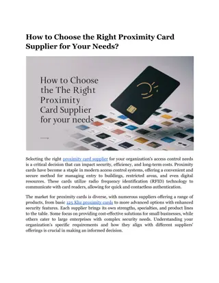 How to Choose the Right proximity Card Supplier for Your Needs