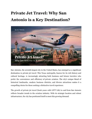 Private Jet Travel_ Why San Antonio is a Key Destination