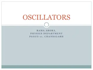 Oscillators: Basics and Operations