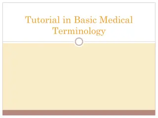 Basic Medical Terminology Tutorial and Exam Guidelines