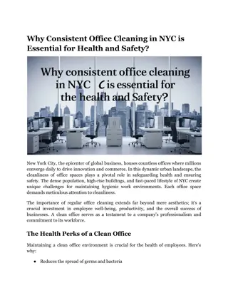 Why Consistent Office Cleaning in NYC is Essential for Health and Safety