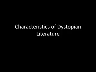 Dystopian Literature: Key Characteristics and Examples