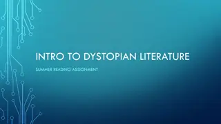 Introduction to Dystopian Literature: Summer Reading Exploration