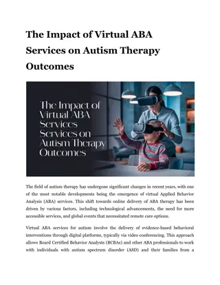 The Impact of Virtual ABA Services on Autism Therapy Outcomes