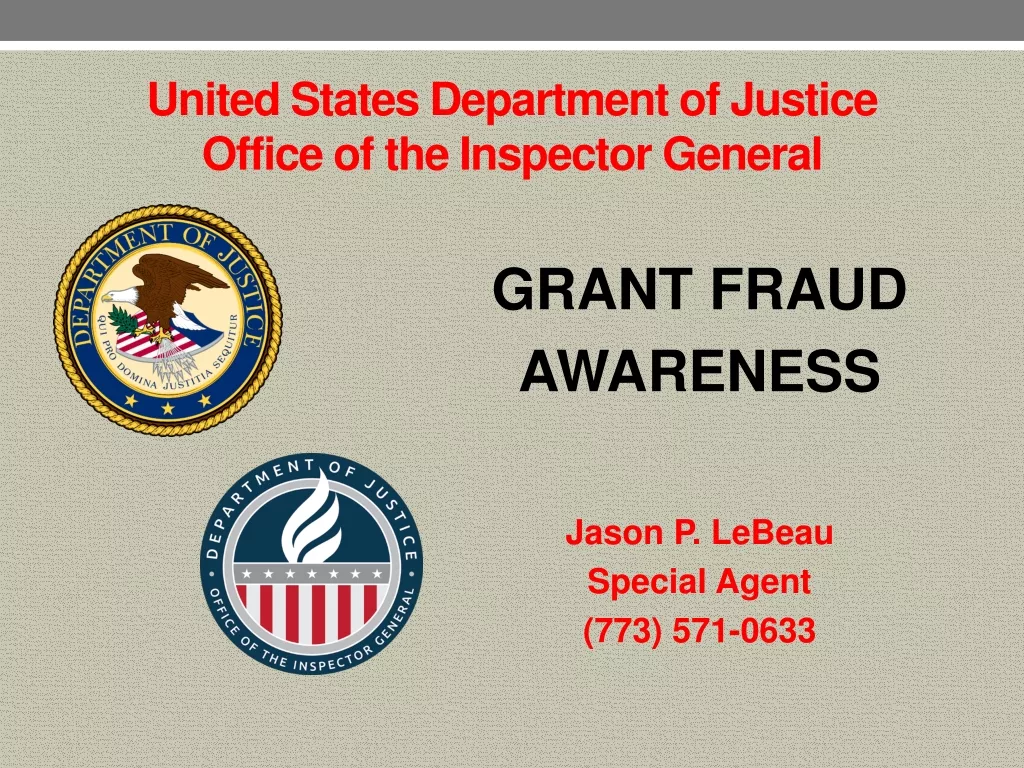 Grant Fraud: Insights from DOJ Office of the Inspector General