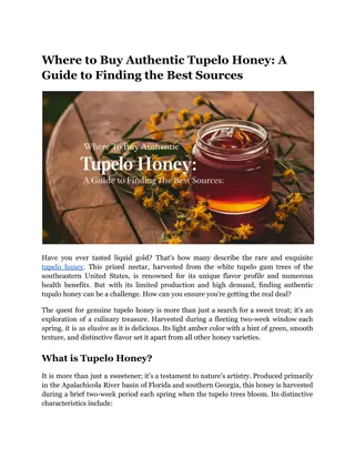 Where to Buy Authentic Tupelo Honey_ A Guide to Finding the Best Sources