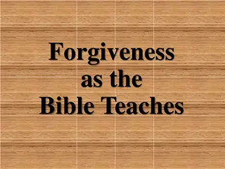 Understanding the Biblical Teachings on Forgiveness