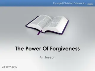 The Power of Forgiveness - Practical Steps for Release