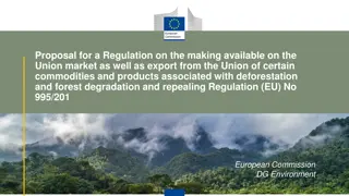 Regulation Proposal to Combat Deforestation and Forest Degradation in the European Union