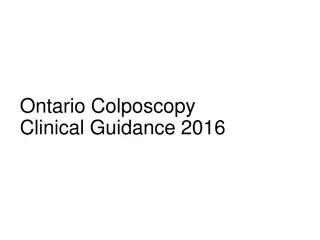 Ontario Colposcopy Clinical Guidance 2016: Best Practices for Women's Health