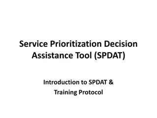 Service Prioritization Decision Assistance Tool (SPDAT)