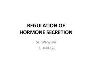 The Regulation of Hormone Secretion and Feedback Mechanisms