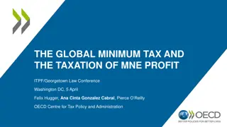 The Global Minimum Tax and MNE Profit Taxation