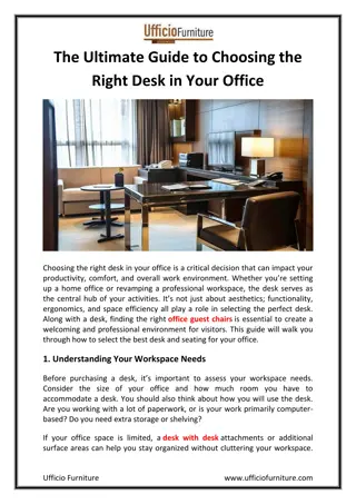 The Ultimate Guide to Choosing the Right Desk in Your Office