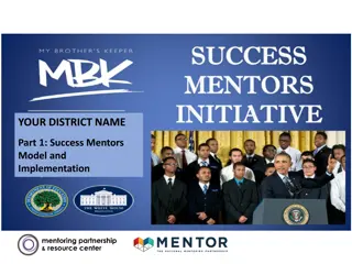 Enhancing Student Success Through Success Mentors Initiative