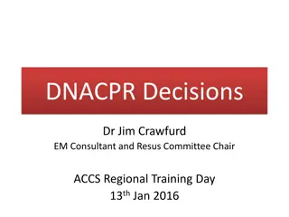 The Importance of DNACPR Decisions in Healthcare