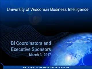 University of Wisconsin Business Intelligence Coordination Meeting Insights