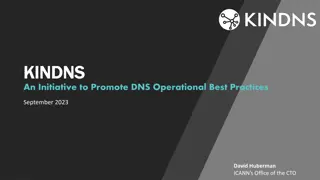 Promoting DNS Operational Best Practices with KINDNS Initiative