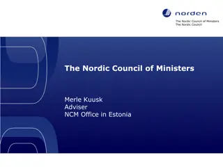 Nordic Council of Ministers: Promoting Cooperation in the Nordic Region