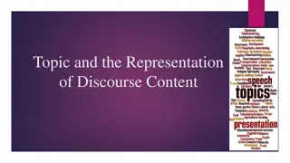 Discourse Analysis and Topic Representation