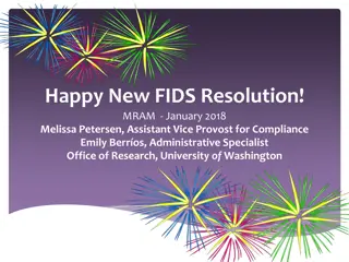 New FIDS Resolution Initiatives at University of Washington