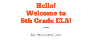 Welcome to 6th Grade ELA - Ms. McGilligan's Class Information