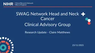 Update on Head and Neck Cancer Research Studies in the West of England