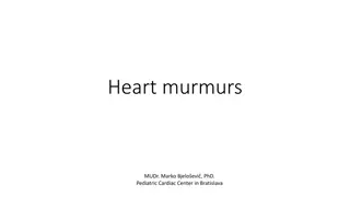 Understanding Heart Murmurs in Children: Diagnosis and Clinical Relevance