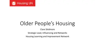 National Initiatives for Improving Elderly Housing and Care