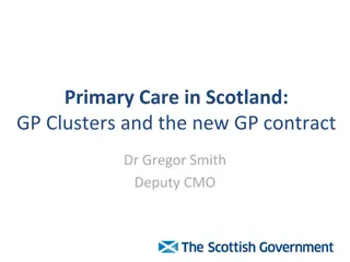 Transforming Primary Care in Scotland: A Vision for the Future