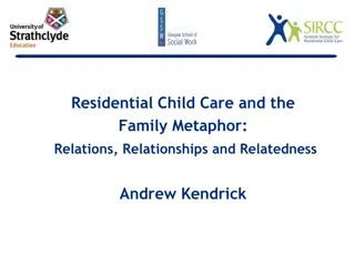 Exploring Residential Child Care and Family Metaphors