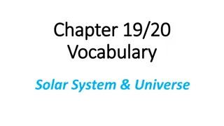 Exploring the Solar System and Universe: Vocabulary Overview