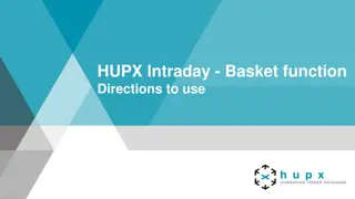 Guide to Using HUPX Intraday Basket Function