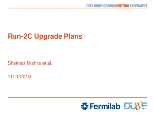 Upgrade Plans for Run-2C Project Activities