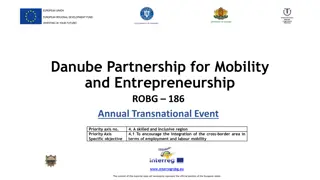 Danube Partnership for Mobility and Entrepreneurship - Annual Transnational Event